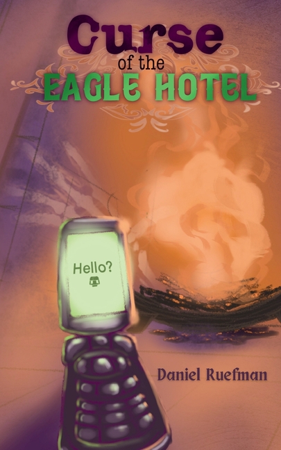 Curse of the Eagle Hotel