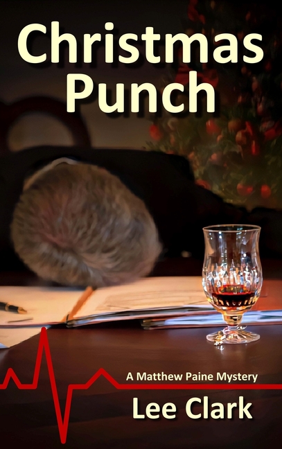 Christmas Punch: A Matthew Paine Mystery