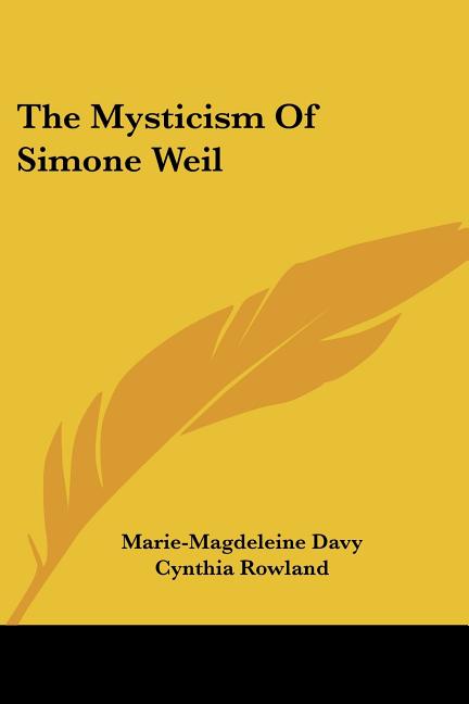 The Mysticism of Simone Weil