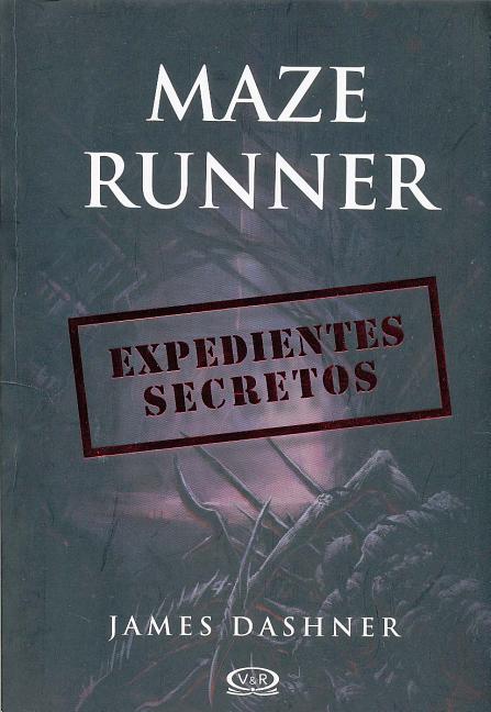 Maze Runner: Expedientes secretos