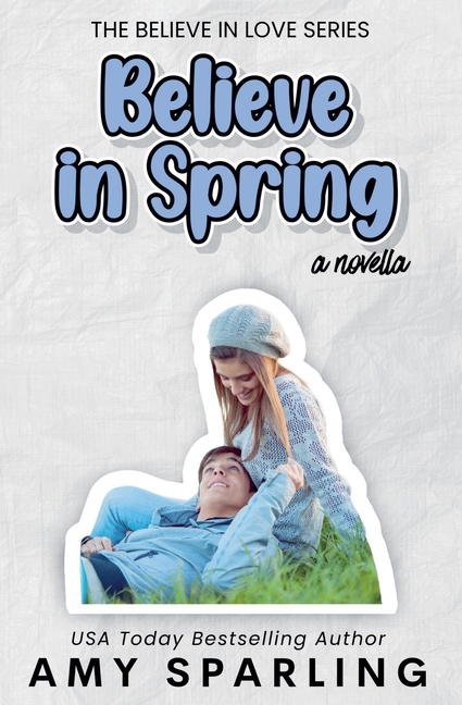 Believe in Spring
