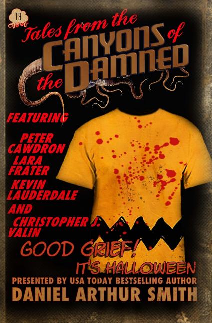 Tales from the Canyons of the Damned No. 19