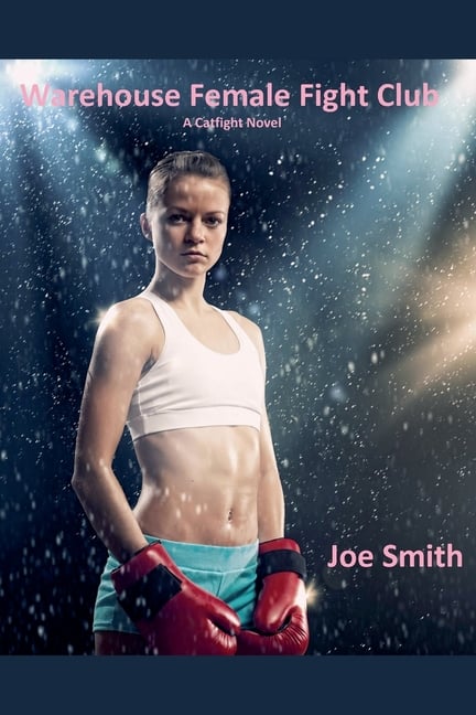 Warehouse Female Fight Club (A Catfight Novel)