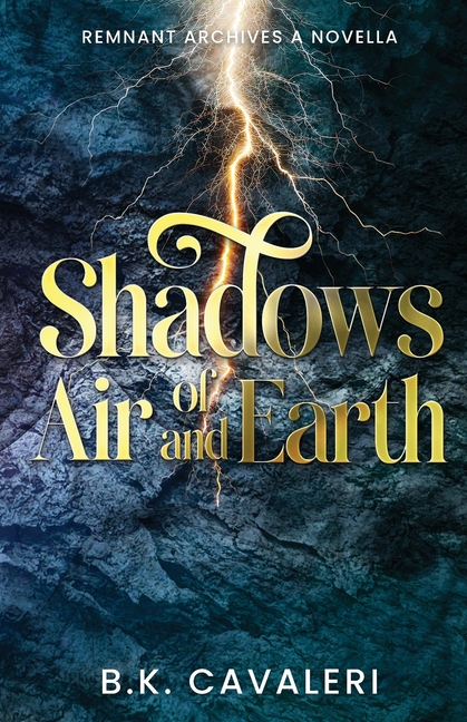 Shadows of Air and Earth: A Novella