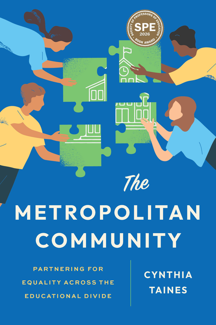 The Metropolitan Community: Partnering for Equality Across the Educational Divide