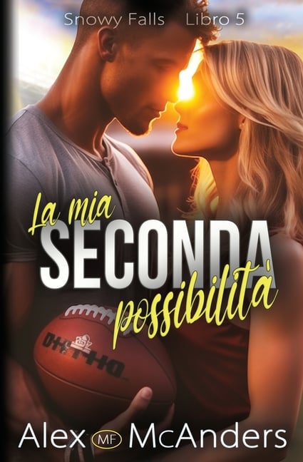 La mia seconda possibilità: una storia tra migliori amici