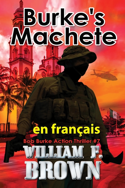 Burke's Machete, en français: La Machette de Burke