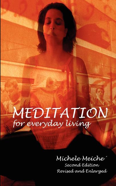 Meditation for Everyday Living