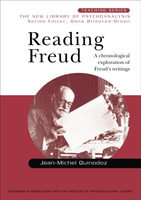 Reading Freud: A Chronological Exploration of Freud's Writings