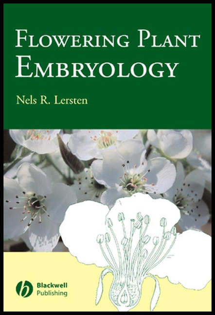 Flowering Plant Embryology: With Emphasis on Economic Species