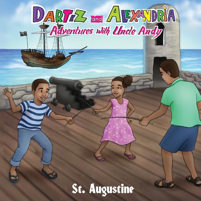 Dartez and Alexandria: Adventures with Uncle Andy, St Augustine