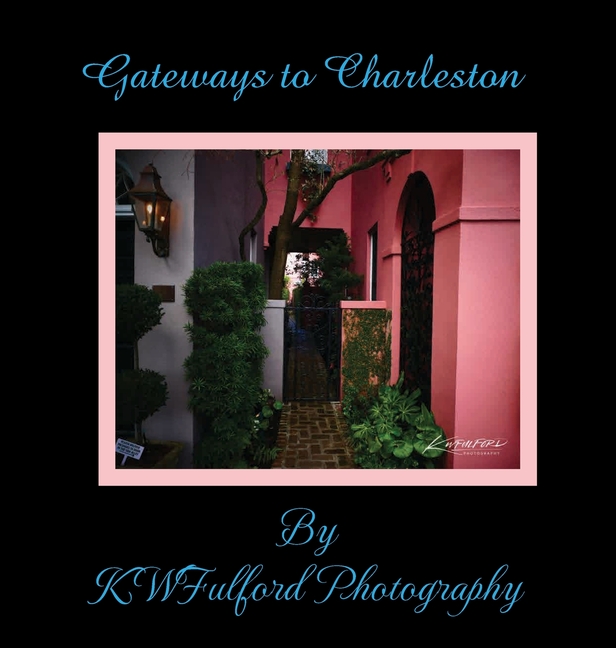 Gateways to Charleston