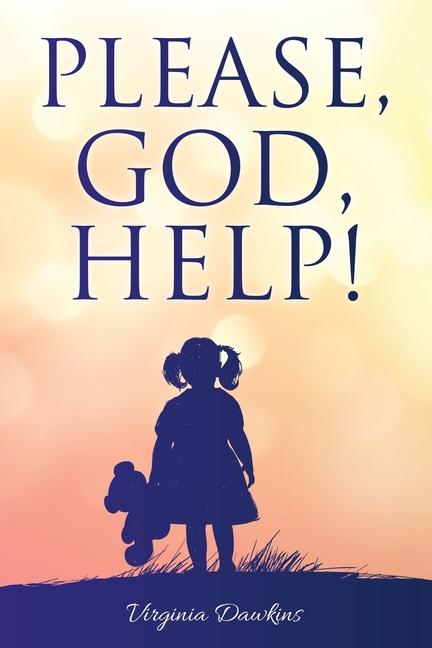 Please, God, Help!