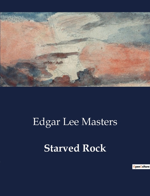 Starved Rock: Exploring the Depths of Human Experience through Poetry