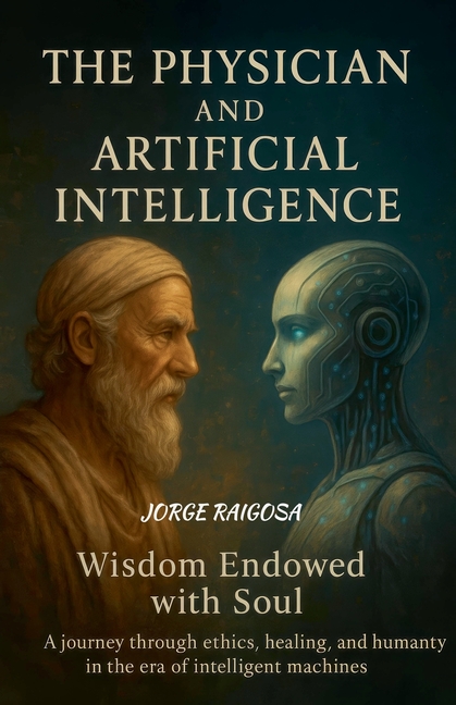 The Physician and Artificial Intelligence
