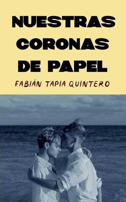 Nuestras coronas de papel