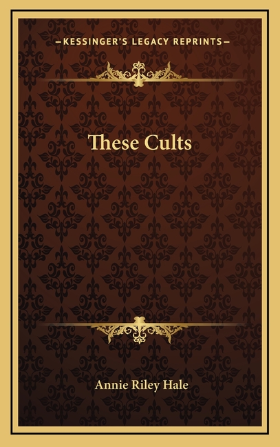 These Cults