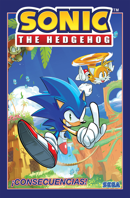 Sonic the Hedgehog, Vol. 1: ¡Consecuencias! (Sonic the Hedgehog, Vol 1: Fallout! Spanish Edition)