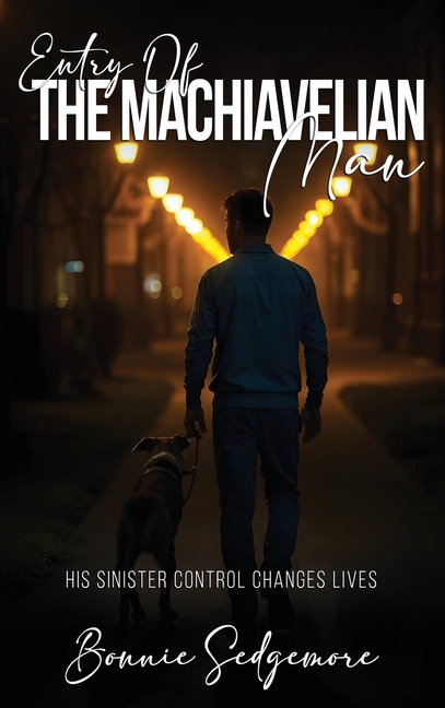 The Machiavellian Man
