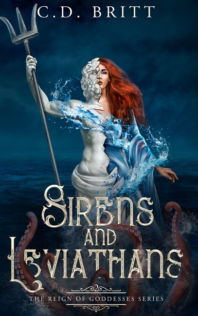 Sirens and Leviathans