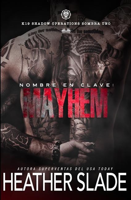 Nombre En Clave: Mayhem