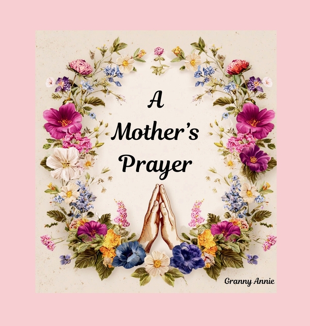 A Mother's Prayer