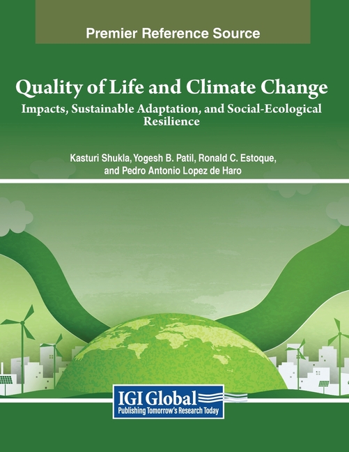 Quality of Life and Climate Change: Impacts, Sustainable Adaptation, and Social-Ecological Resilience