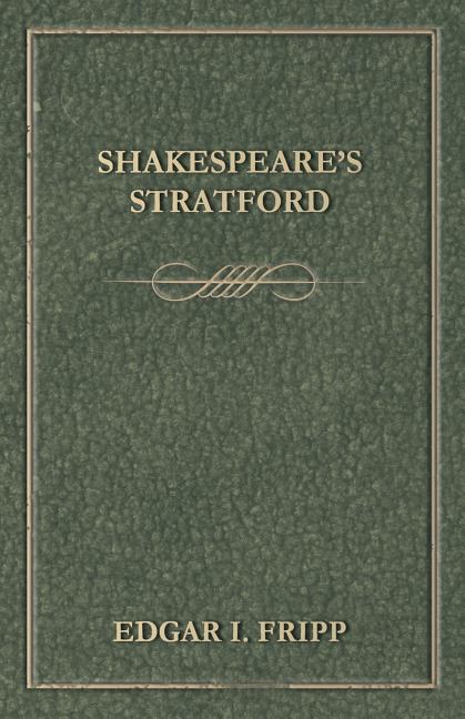 Shakespeare's Stratford