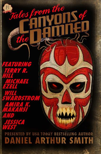 Tales from the Canyons of the Damned No. 21