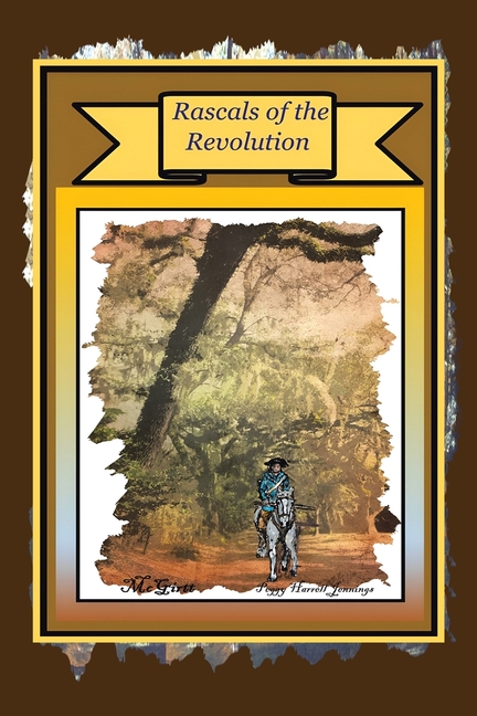 Rascals of the Revolution