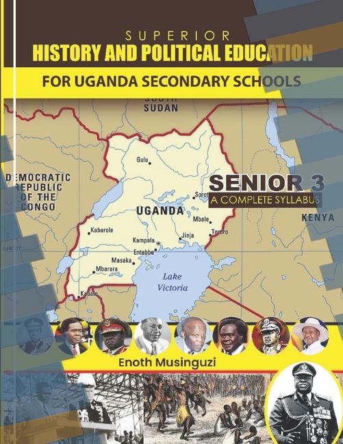 Superior History and Political Education: Senior Three