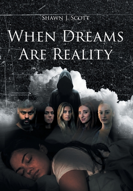When Dreams Are Reality