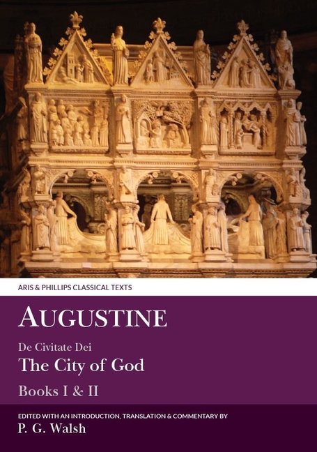 Augustine: The City of God Book I-II