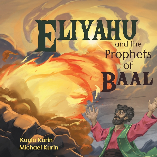 Eliyahu and the Prophets of Baal