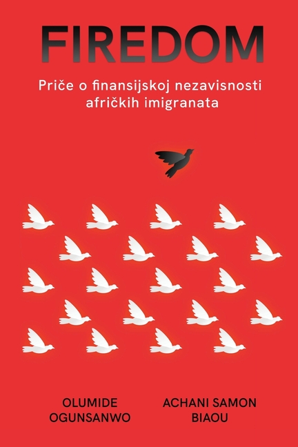 Firedom: Priče o finansijskoj nezavisnosti afričkih imigranata