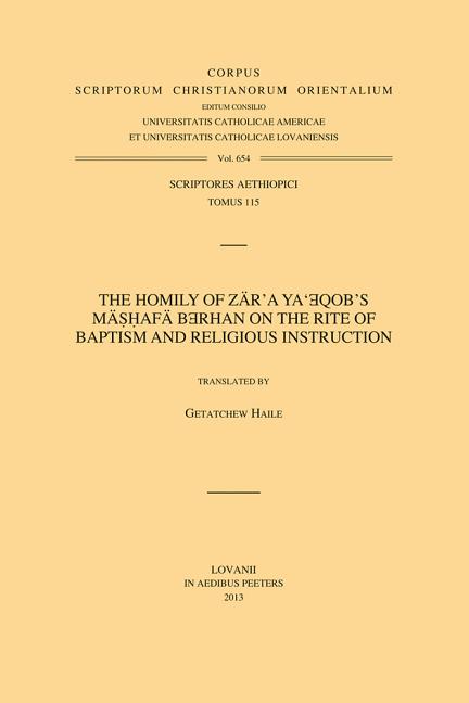 The Homily of Zar'a Ya'eqob's Mashafa Berhan on the Rite of Baptism and Religious Instruction: V.
