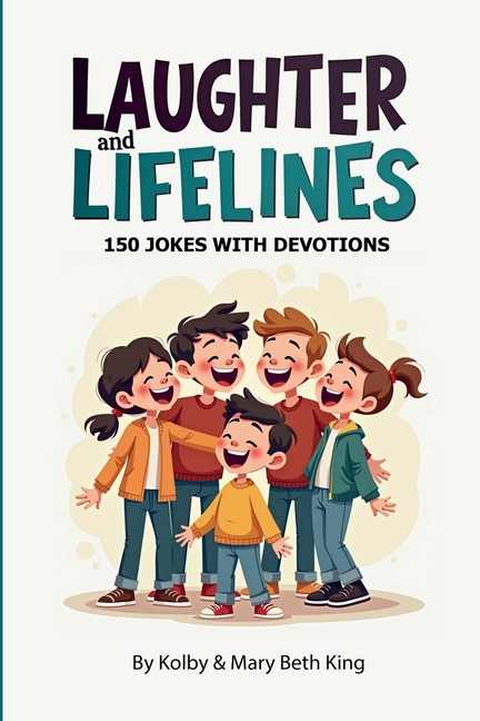 Laughter & Lifelines: 150 Jokes with Bible Devotions