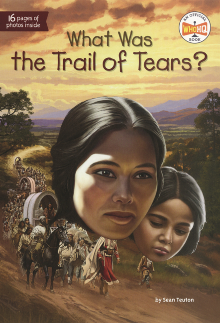 What Was the Trail of Tears?