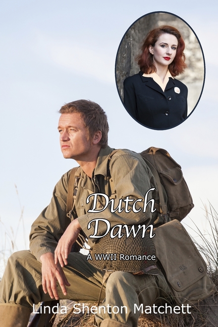 Dutch Dawn: A WWII Romance