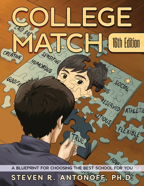 College Match: A Blueprint for Choosing the Best School for You