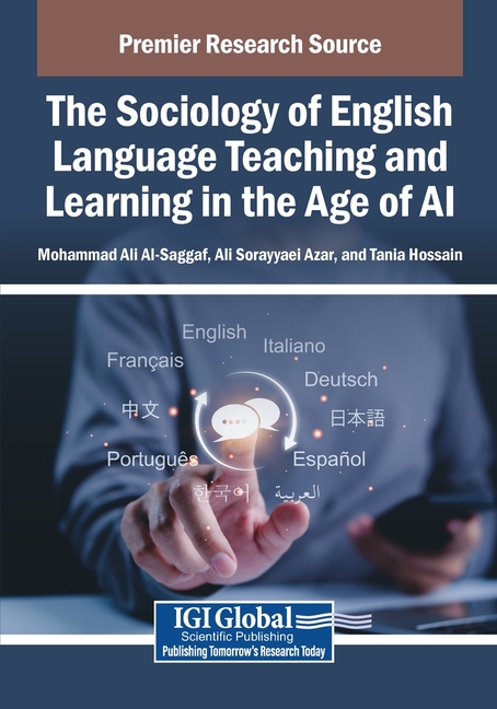 The Sociology of English Language Teaching and Learning in the Age of AI