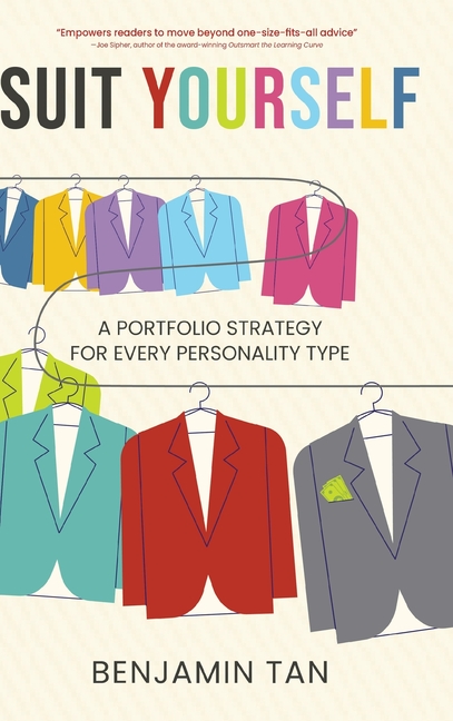 Suit Yourself: A Portfolio Strategy for Every Personality Type