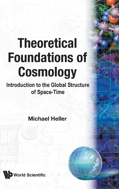 Theoretical Foundations of Cosmology
