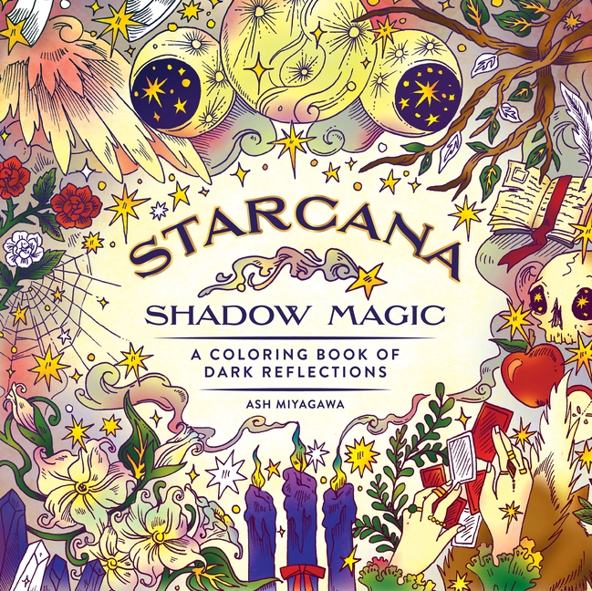 Starcana: Shadow Magic: A Coloring Book of Dark Reflections