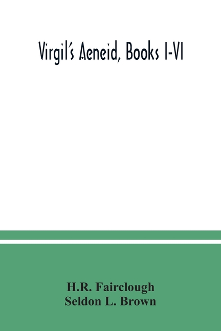 Virgil's Aeneid, Books I-VI