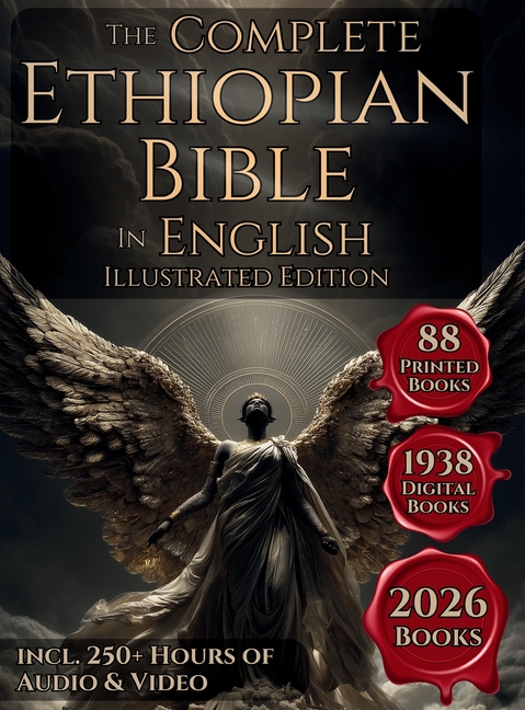The Complete Ethiopian Bible in English: The 88 Books Canon Including The Book of Enoch, Jubilees, Meqabyan, Ancient Biblical Apocrypha and More Ortho