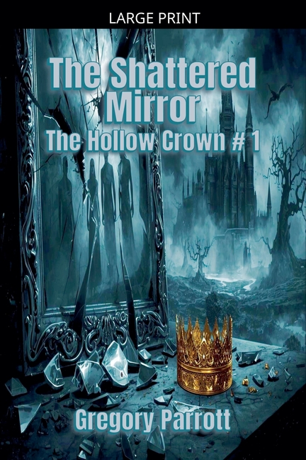 The Shattered Mirror