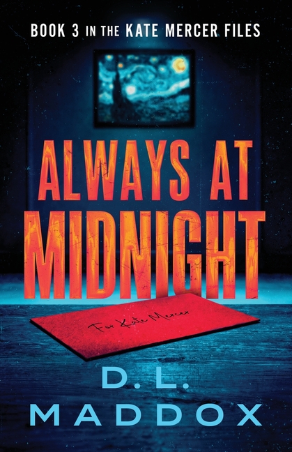 Always at Midnight: A Conspiracy Thriller