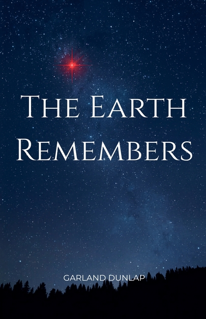 The Earth Remembers