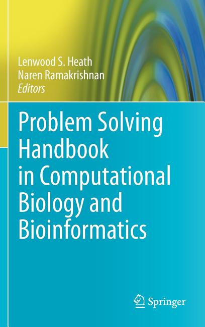 Problem Solving Handbook in Computational Biology and Bioinformatics